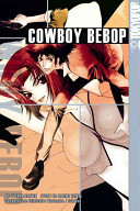 Cowboy Bebop, Book 2