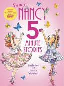 5-minute Fancy Nancy Stories