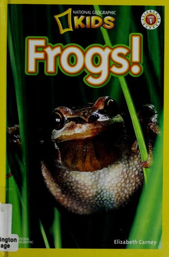 National Geographic Readers: Frogs!