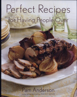 Perfect Recipes for Having People Over