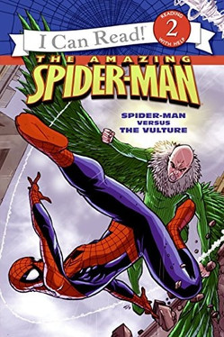 Spider-Man: Spider-Man versus the Vulture (Spider-Man: I Can Read. Level 2)