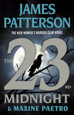 The 23rd Midnight: If You Haven’t Read the Women's Murder Club, Start Here (A Women's Murder Club Thriller, 23)