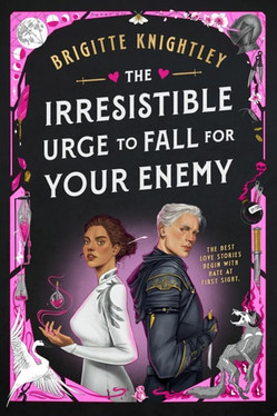 The Irresistible Urge to Fall for Your Enemy (Dearly Beloathed)