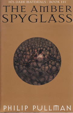 Amber Spyglass, The: His Dark Materials Book Three