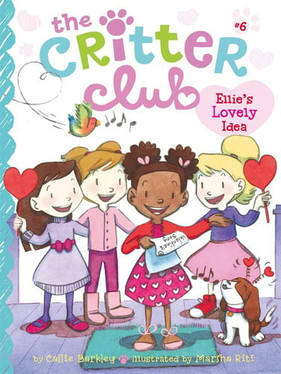 Ellie's Lovely Idea (6) (The Critter Club) (N) - SKU 163107