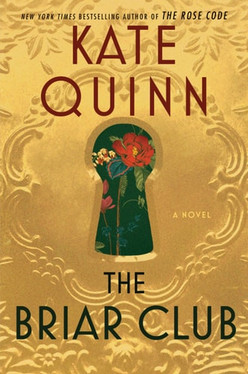 The Briar Club: A Novel