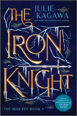 The Iron Knight Special Edition (The Iron Fey)
