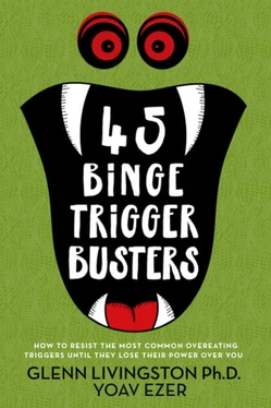 45 Binge Trigger Busters: How to Resist the Most Common Overeating Triggers Until They Lose Their Power Over You (U) - SKU 164056