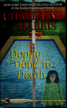 Poppy Done to Death (Aurora Teagarden Mysteries, Book 8) (U) - SKU 164064