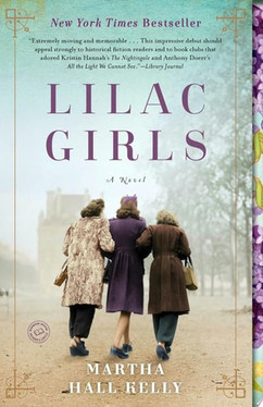 Lilac Girls A Novel