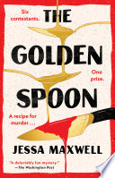 The Golden Spoon A Novel (U) - SKU 164975