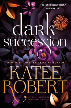 Dark Succession (Previously Published as the Marriage Contract)