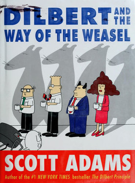 Dilbert and the Way of the Weasel (U) - SKU 165882
