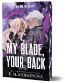 My Blade, Your Back (Deluxe Edition)