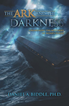 The Ark and the Darkness Unearthing the Mysteries of Noah's Flood (U) - SKU 166136