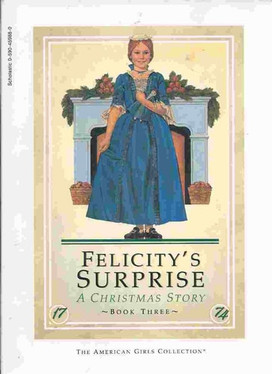 Felicity's surprise : a Christmas story