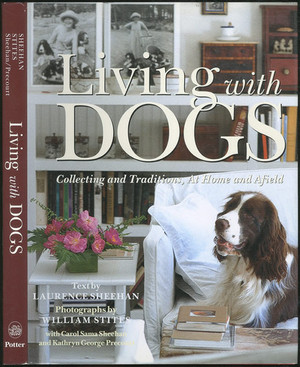 Living with Dogs Collections and Traditions, at Home and Afield (U) - SKU 166440