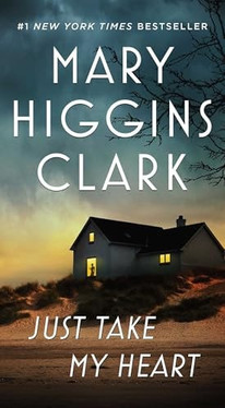 Just Take My Heart A Novel