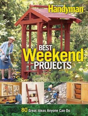 The Family Handyman Best Weekend Projects (U) - SKU 166702
