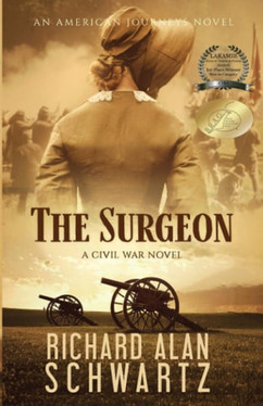 The Surgeon A Civil War Novel