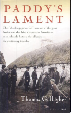 Paddy's Lament, Ireland 1846-1847 Prelude to Hatred (U) - SKU 167112