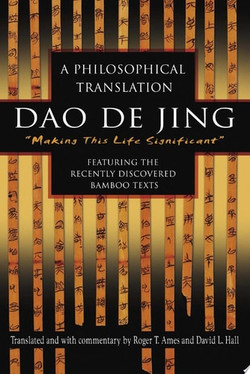Dao De Jing A Philosophical Translation