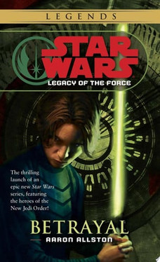 Betrayal: Star Wars Legends (Legacy of the Force) (U) - SKU 167144