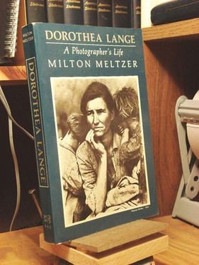 Dorothea Lange A Photographer's Life