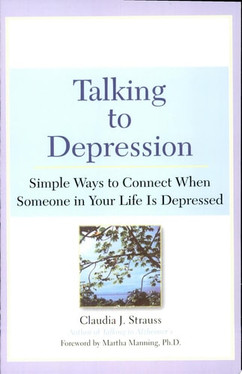 Talking to Depression: Simple Ways To Connect When Someone in Your LifeIs Depres Simple Ways To Connect When Someone In Your Life Is Depressed