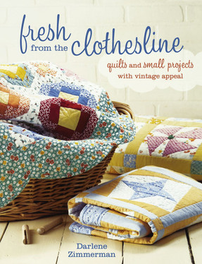 Fresh From the Clothesline Quilts and Small Projects With Vintage Appeal (U) - SKU 167283