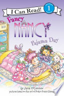 Fancy Nancy: Pajama Day