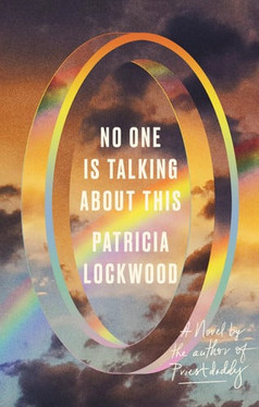 No One Is Talking About This A Novel (U) - SKU 167623
