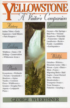 Yellowstone: A Visitor's Companion (National Park Visitor's Companions) (U) - SKU 167896