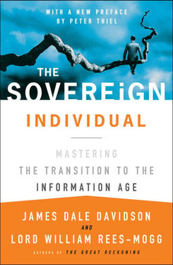 The Sovereign Individual Mastering the Transition to the Information Age