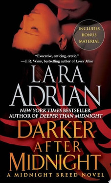 Darker After Midnight (with bonus novella A Taste of Midnight) A Midnight Breed Novel (U) - SKU 168061