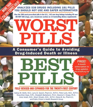 Worst Pills, Best Pills A Consumer's Guide to Avoiding Drug-Induced Death Or Illness (U) - SKU 168175