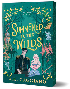 Summoned to the Wilds (Deluxe Edition) A Novel (N) - SKU 168517