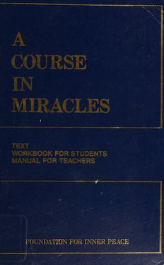 A Course in Miracles Combined Volume