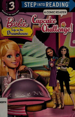 Cupcake Challenge! (Barbie: Life in the Dreamhouse) (U) - SKU 169011