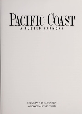 Pacific Coast A Rugged Harmony