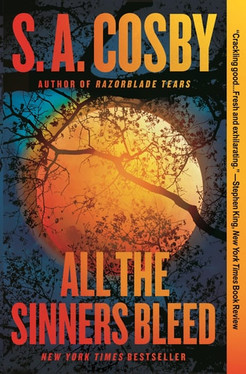 All the Sinners Bleed A Novel