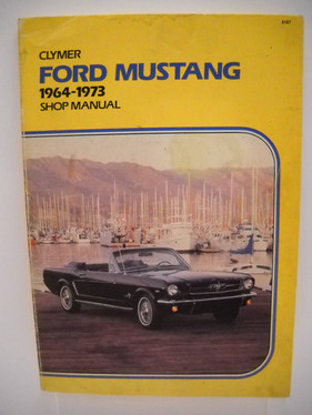 Mustang Service--repair Handbook, All Models, 1964-1973