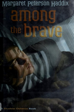 Among the Brave