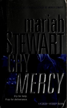 Cry Mercy A Mercy Street Novel