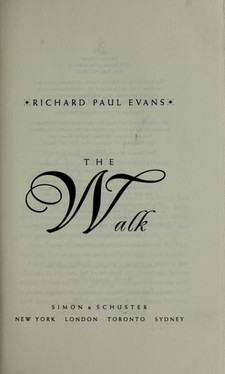 The Walk: A Novel (Walk Series)