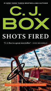 Shots Fired Stories from Joe Pickett Country