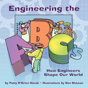 Engineering the ABC's How Engineers Shape Our World (U) - SKU 171178
