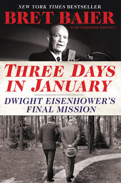 Three Days in January Dwight Eisenhower's Final Mission (U) - SKU 171229