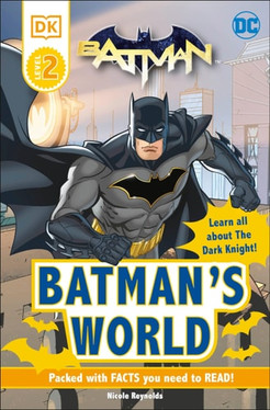 DC Batman's World Reader Level 2 Meet the Dark Knight