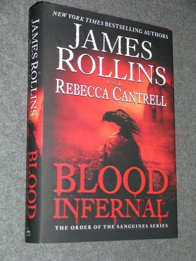 Blood Infernal The Order of the Sanguines Series (U) - SKU 171666